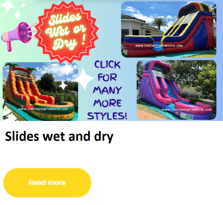 Single and dual lane Slides wet or dry